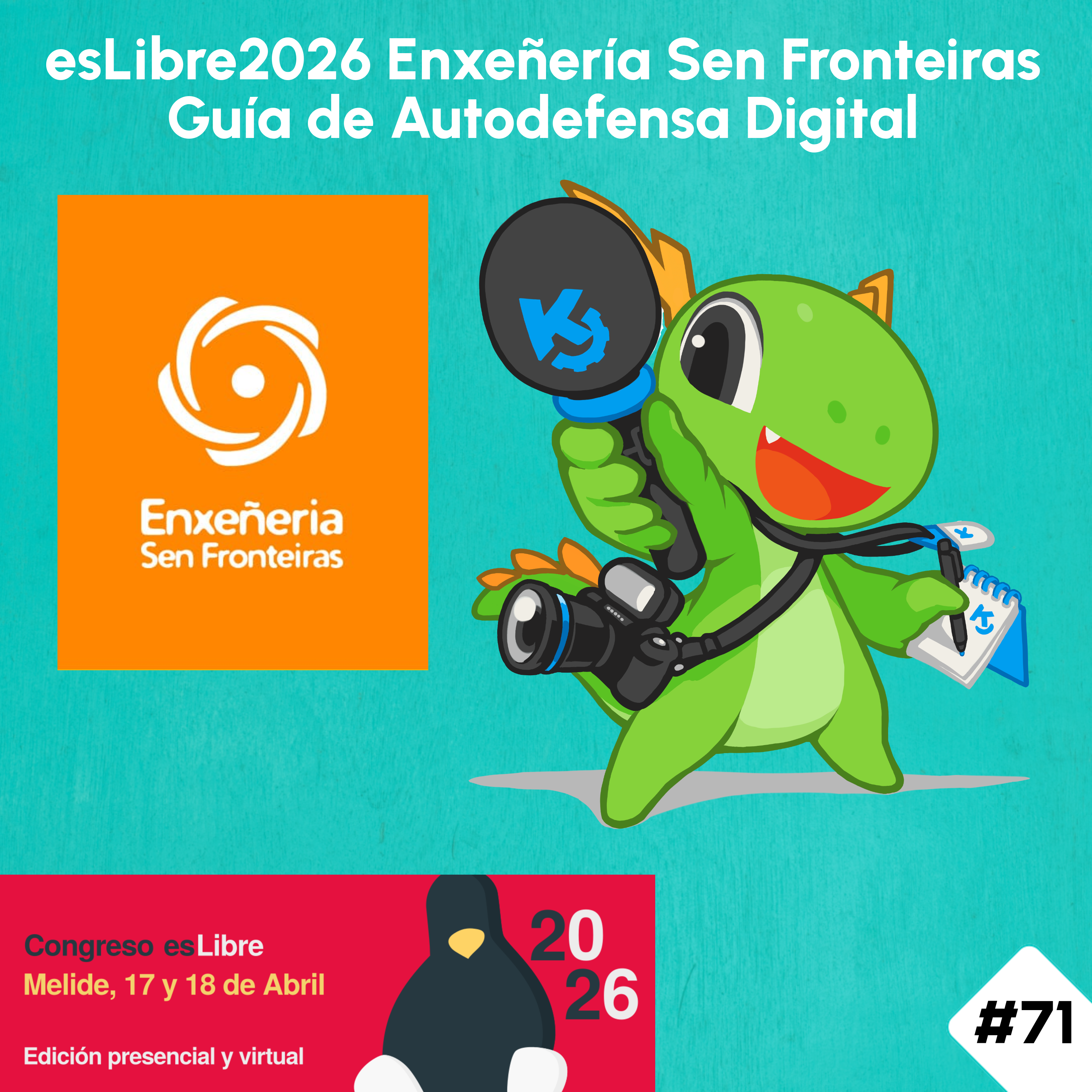 esLibre2026 Guía de Autodefensa Digital con Enxeñería Sen Fronteiras